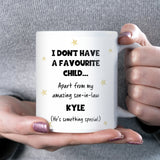 Funny Favourite Child Son In Law Mug, Funny Christmas Gift For Mother in Law, Mother in Law Christmas Present, From Son In Law Gift