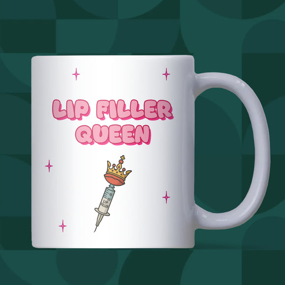 Lip Filler Queen Mug, Funny Aesthetic Mug, Cosmetic Treatment Gift for Her, Filler Funny Mug, Plastic Surgery Humor Mug, Lip Plumping Gift