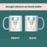 Personalised 65th Toast Birthday Mug, Funny Mum 65th Birthday Gift, Dad 65th Birthday Keepsake, Grandma 65th Present, Grandad 65th Gift