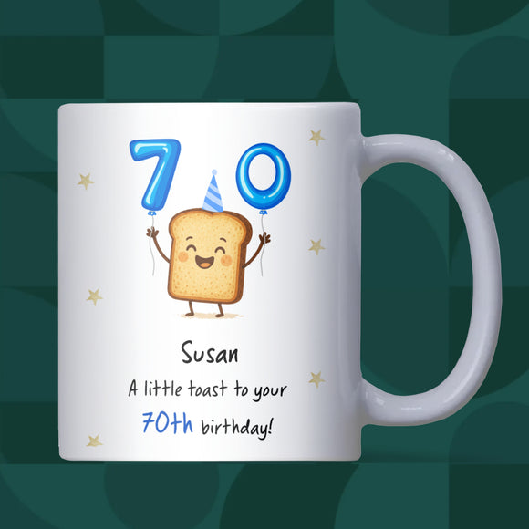 Personalised 70th Toast Birthday Mug, Funny 70th Birthday Keepsake, Dad 70th Birthday Gift, Mum 70th Mug, Grandparent 70th Birthday Present