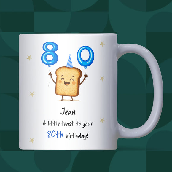 Personalised 80th Toast Birthday Mug, Funny 80th Birthday Keepsake, Grandma 80th Gift, Grandad 80th Birthday Mug, Mum Dad 80th Present