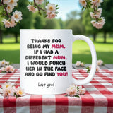 Funny Mum Punch Joke Mug, Humorous Coffee Mug for Mum, Birthday or Christmas Gift, 60th Birthday Mum Gift