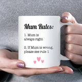 Funny Mum Rules Mug, Mum Birthday Gift, Mother’s Day Mug, Funny Gift for Mum, Joke Christmas Gift for Mum
