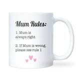 Funny Mum Rules Mug, Mum Birthday Gift, Mother’s Day Mug, Funny Gift for Mum, Joke Christmas Gift for Mum