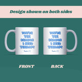 You’re the Reason I Need Therapy Mug, Funny Secret Santa Joke for Boss, Colleague Joke Gift, Colleague Leaving Gift, Funny Therapy Mum Gift