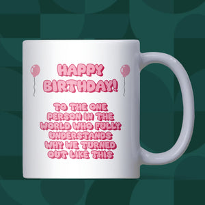 Funny Sister Birthday Mug, Funny Christmas Gift for Sister, Sister Joke Gift, Sister Birthday Keepsake, From Sister to Sister Birthday Gift