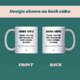 Funny Work Wife Mug, Secret Santa Gift for Colleague, Work Wife Christmas Gift, Office Work Wife Birthday Gift