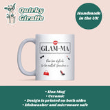 Glam-Ma Not Grandma Mug, Funny Grandma Gift, Grandma to Be Christmas Gift, Fashionable Granny Gift, Birthday Gift for Glam-Ma, Mother’s Day Gift