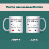 Glam-Ma Not Grandma Mug, Funny Grandma Gift, Grandma to Be Christmas Gift, Fashionable Granny Gift, Birthday Gift for Glam-Ma, Mother’s Day Gift