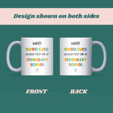 Good Luck on First Day of Secondary School Mug, Starting School Gift, Year 7 Student Mug, Good Luck Son or Daughter Gift