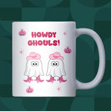 Howdy Ghouls Mug, Funny Halloween Mug for Her, Pink Cowgirl Ghost Cup, Girly Spooky Season Coffee Mug, Cute Ghost Gift, Halloween Cowgirl