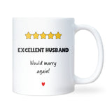 Funny Excellent Husband Mug, 5 Stars Would Marry Again, Anniversary Gift for Husband, Valentine’s Day Husband Gift, Birthday Husband Mug
