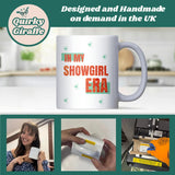 In My Showgirl Era Mug, Taylor Show Girl Gift, Pop Star Inspired Gift, Eras Aesthetic Cup, Swiftie Showgirl Mug, Glitter Showgirl Coffee Mug