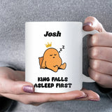 King of Falling Asleep First Mug, Funny Sleepy Boyfriend Gift, Husband Falling Asleep Present, Anniversary or Valentine’s Gift for Him