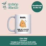 King of Needing a Nap Mug, Funny Sleepy Man Gift, Boyfriend or Husband Tired Joke Mug, Secret Santa Gift for Him, Dad Napping Mug