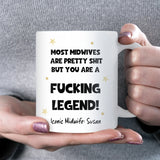Funny Legend Midwife Mug, Thank You Midwife Gift, Midwife Appreciation Present, Midwife Graduation Gift, Christmas or Birthday for Midwife