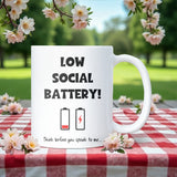 Low Social Battery Mug, Funny Introvert Coffee Mug, Social Anxiety Gift, Secret Santa Gift for Colleague, Work From Home Funny Co-Worker