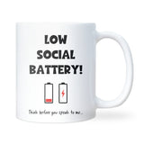 Low Social Battery Mug, Funny Introvert Coffee Mug, Social Anxiety Gift, Secret Santa Gift for Colleague, Work From Home Funny Co-Worker