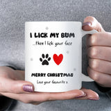 Funny Dog Christmas Mug – Lick My Bum Then Your Face, Merry Christmas From the Dog, Dog Mum & Dog Dad Gift, Pet Joke Xmas Mug