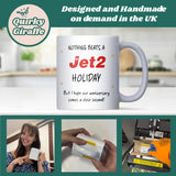 Funny Jet2 Holiday Anniversary Mug, Nothing Beats a Jet2 Holiday Anniversary Gift, Funny Husband Anniversary Gift, Jet2 Holiday Funny Gift