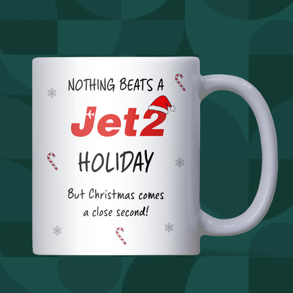 Funny Jet2 Christmas Mug, Jet2 Holiday Joke Gift, Nothing Beats a Jet2 Holiday, Office Secret Santa Holiday Mug, Friend Secret Santa Present