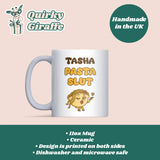 Pasta Slut Mug, Funny Pasta Lover Gift, Secret Santa Pasta Mug, Joke Gift for Girlfriend, Sister or Daughter