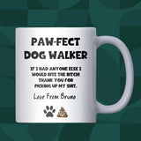 Personalised Funny Rude Paw-fect Dog Walker White Ceramic Mug, Funny Dog Walker Appreciation Gift, Dog Walker Christmas Gift