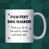Paw-fect Dog Walker Mug, Dog Walker Appreciation Gift, Thank You Dog Walker, Dog Walker Christmas Gift