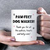 Paw-fect Dog Walker Mug, Dog Walker Appreciation Gift, Thank You Dog Walker, Dog Walker Christmas Gift
