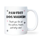 Paw-fect Dog Walker Mug, Dog Walker Appreciation Gift, Thank You Dog Walker, Dog Walker Christmas Gift