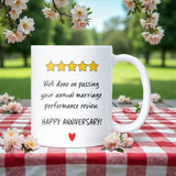 Funny Anniversary Mug, Well Done on Passing Your Annual Marriage Performance Review, Husband Wife Anniversary Gift, Joke Couples Mug