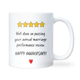 Funny Anniversary Mug, Well Done on Passing Your Annual Marriage Performance Review, Husband Wife Anniversary Gift, Joke Couples Mug
