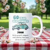 Funny 60 Year Old Banger Mug, Joke 60th Birthday Gift for Dad, Grandad, Husband or Uncle, Personalised 60th Birthday Cup