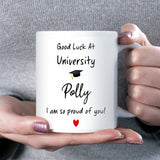 Good Luck at University Personalised Mug, Proud of You Uni Gift, Custom Student Mug, Starting Uni Present, Freshers Gift, Moving Away Mug