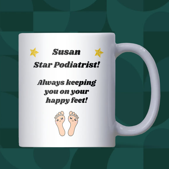 Funny Thank You Podiatrist Mug, Foot Nurse Gift, Podiatrist Appreciation Mug, New Job Podiatrist Gift, Podiatrist Birthday Gift