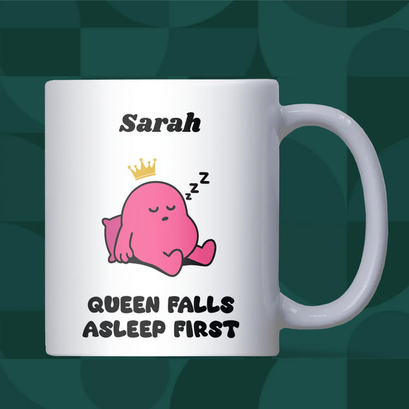 Queen of Falling Asleep First Mug, Funny Sleeping Girlfriend Gift, Valentine’s Gift for Her, Anniversary Gift for Wife