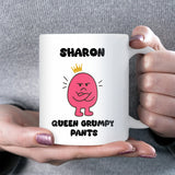 Queen Grumpy Pants Mug, Funny Moody Girlfriend Mug, Valentine’s Day Joke for Her, Wife Grumpy Anniversary Gift, Grumpy Wife Christmas Gift