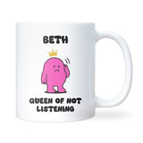 Queen Because I Told You So Mug, Funny Mum or Girlfriend Gift, Mother’s Day, Birthday or Anniversary Present, Christmas Gift for Wife