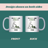 Personalised Funny Gardening Mug, I’m Sexy and I Mow It Mug, Garden Obsessed Dad Gift, Mowing Garden Funny Gift for Dad, Grandad Garden Gift