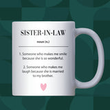 Sister-in-Law To Be Mug, Engagement Gift for Sister-in-Law, Funny Sister-in-Law Gift, Wedding Gift for Future Sister-in-Law, Christmas Gift for Sister-in-Law