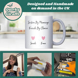 Heartfelt Sister-in-Law Mug, Funny Sister-in-Law Birthday Present, Wedding Day Mug for Sister-in-Law to Be, Christmas Gift for Sister-in-Law