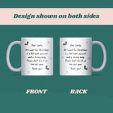 Dear Santa I Want a Fat Bank Account and a Skinny Body Mug, Funny Christmas Mug for Her, Xmas Joke Gift for Sister, Best Friend Christmas