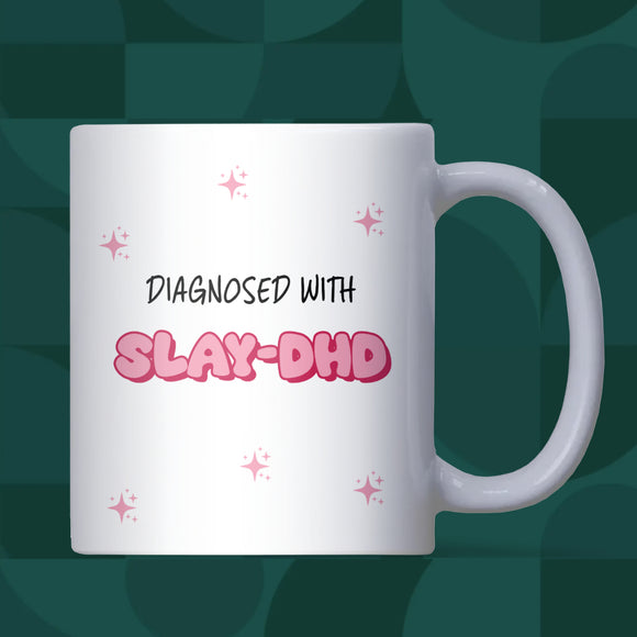 Diagnosed with Slay-DHD Mug, Funny ADHD Mug for Her, Pink Aesthetic Coffee Cup, Girly Novelty Mug, Cute Mental Health Gift, ADHD Slay