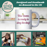 Slay The Day Mug, Funny Motivational Mug, Best Friend Gift, Work Bestie Mug, Positive Quote Mug, Birthday Gift for Her