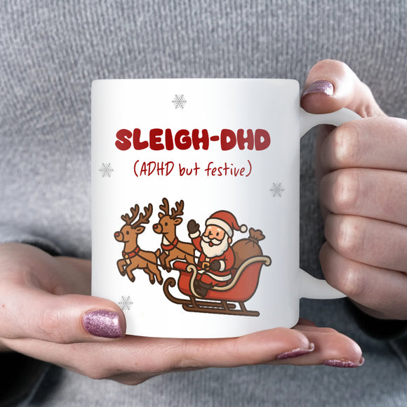 Sleigh-DHD Mug, Funny ADHD Christmas Mug, Secret Santa Gift, ADHD Humour Mug for Friends, Christmas Gift for Work Colleagues & Family