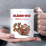 Sleigh-DHD Mug, Funny ADHD Christmas Mug, Secret Santa Gift, ADHD Humour Mug for Friends, Christmas Gift for Work Colleagues & Family