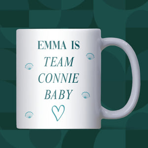 Personalised Team Connie Baby White Mug, Connie Baby Gift, TSITP Christmas Gift, Team Bonrad, TSITP Birthday for Friend, Conrad Fisher Gift