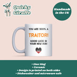Funny Traitors Mug, You Are 100% a Traitor Mug, Funny Colleague Leaving Gift, New Job Gift for Work Friend, Traitors TV Show Mug, New Job