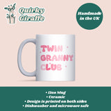 Twin Granny Club Mug, Granny of Twins Gift, Twin Grandma Mug, Mother’s Day Gift for Granny of Twins, Christmas Gift for Twin Granny