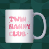 Twin Nanny Club Mug, Nanny of Twins Gift, Twin Nanny Birthday Present, Mother’s Day Twin Nanny Mug, Christmas Gift for Nanny of Twins